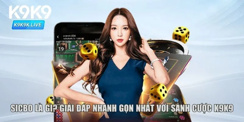 sicbo là gì